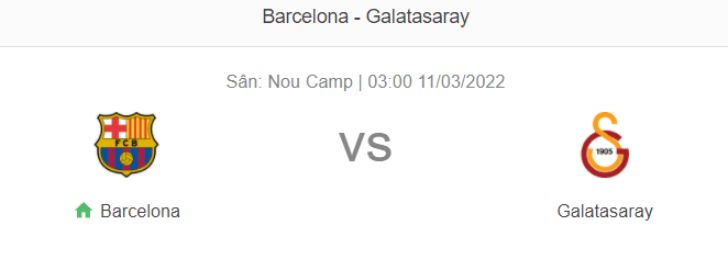 Soi kèo Barca vs Galatasaray 3h00 ngày 11/3 Cúp C2 châu Âu