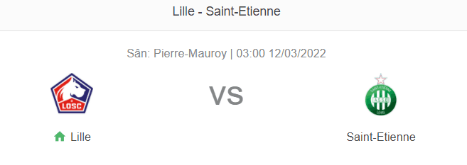 Soi kèo Lille vs Saint Etienne, 3h00 ngày 12/3 dự đoán Ligue 1