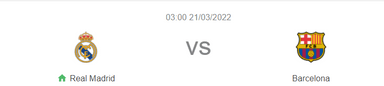 Nhận định bóng đá Real Madrid vs Barca, 03h00 ngày 21/3