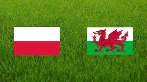 Nhận định bóng đá Ba Lan vs Wales, 23h00 ngày 1/6