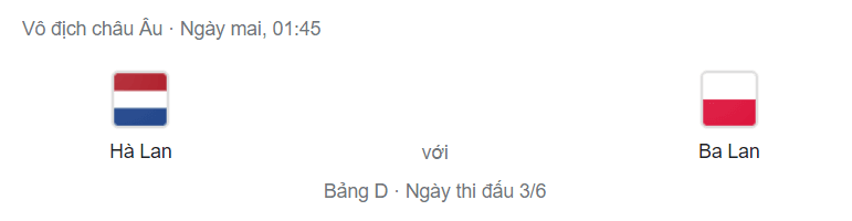 Nhận định bóng đá Hà Lan vs Ba Lan, 01h45 ngày 12/6 