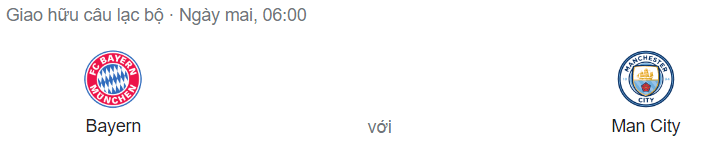 Nhận định bóng đá Bayern Munich vs Man City, 06h00 ngày 24/7: Đại tiệc tấn công