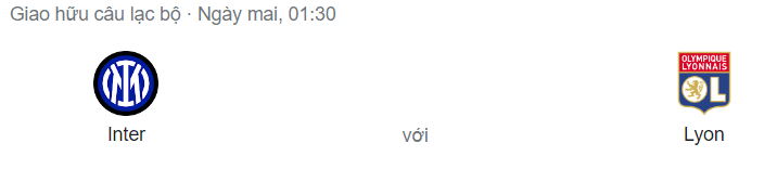 Nhận định bóng đá Inter vs Lyon, 01h30 ngày 31/7