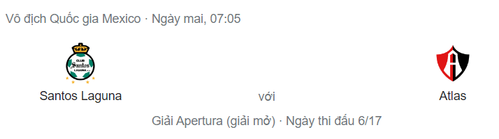 Nhận định Santos Laguna vs Atlas, 7h05 ngày 1/8