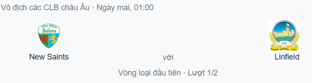 Nhận định The New Saints vs Linfield, 1h ngày 6/7