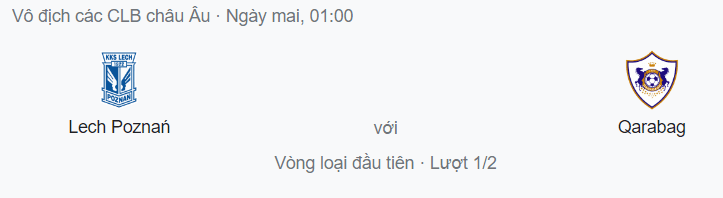 Nhận định Lech Poznan vs Qarabag, 1h ngày 6/7