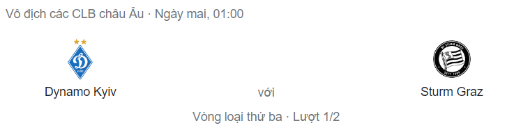 Nhận định Dinamo Kiev vs Sturm Graz, 1h ngày 4/8