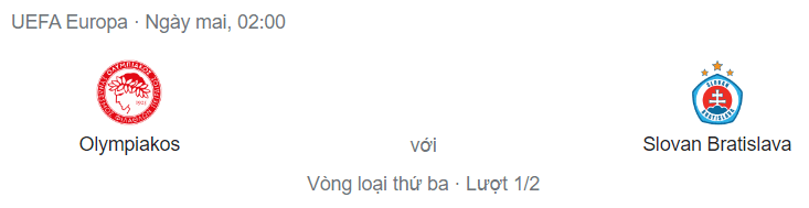 Nhận định Olympiakos vs Slovan Bratislava, 2h ngày 5/8