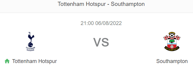 Nhận định bóng đá Tottenham vs Southampton, 21h00 ngày 6/8