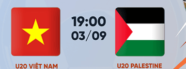 Nhận định bóng đá U20 Việt Nam vs  U20 Palestine, 19h00 ngày 3/9: Bản tổng duyệt đáng giá