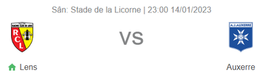 Nhận định bóng đá Lens vs Auxerre, 23h ngày 14/1