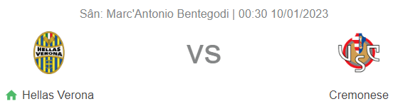 Nhận định bóng đá Verona vs Cremonese, 0h30 ngày 10/1