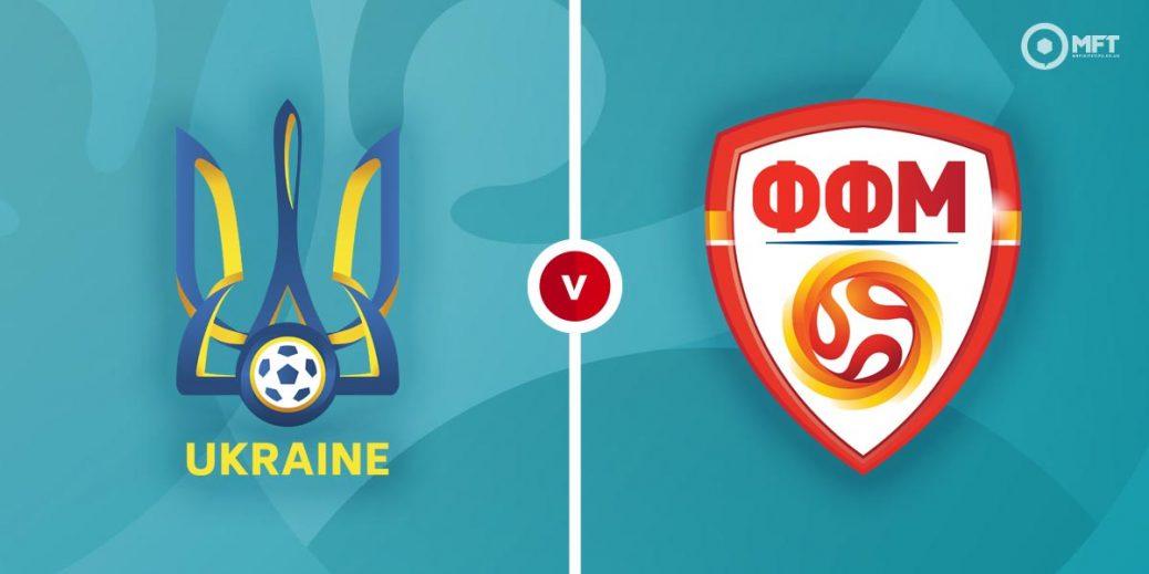 Nhận định bóng đá Ukraine vs Bắc Macedonia, 20h00 ngày 14/10