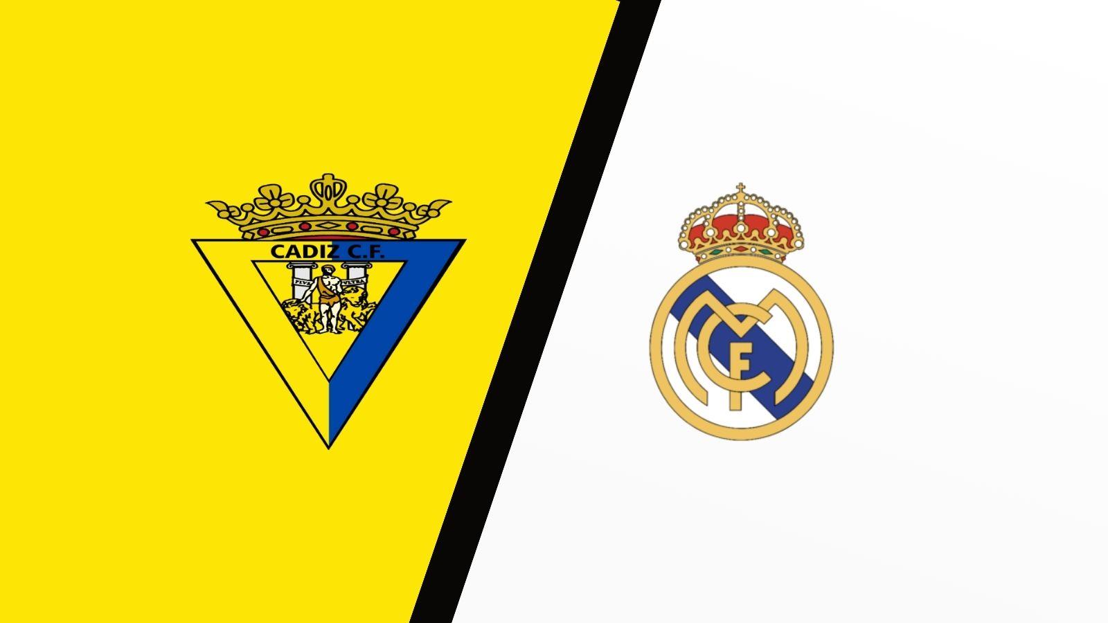 Nhận định bóng đá Cadiz vs Real Madrid, 00h30 ngày 27/11: Mồi ngon cho Real Madrid