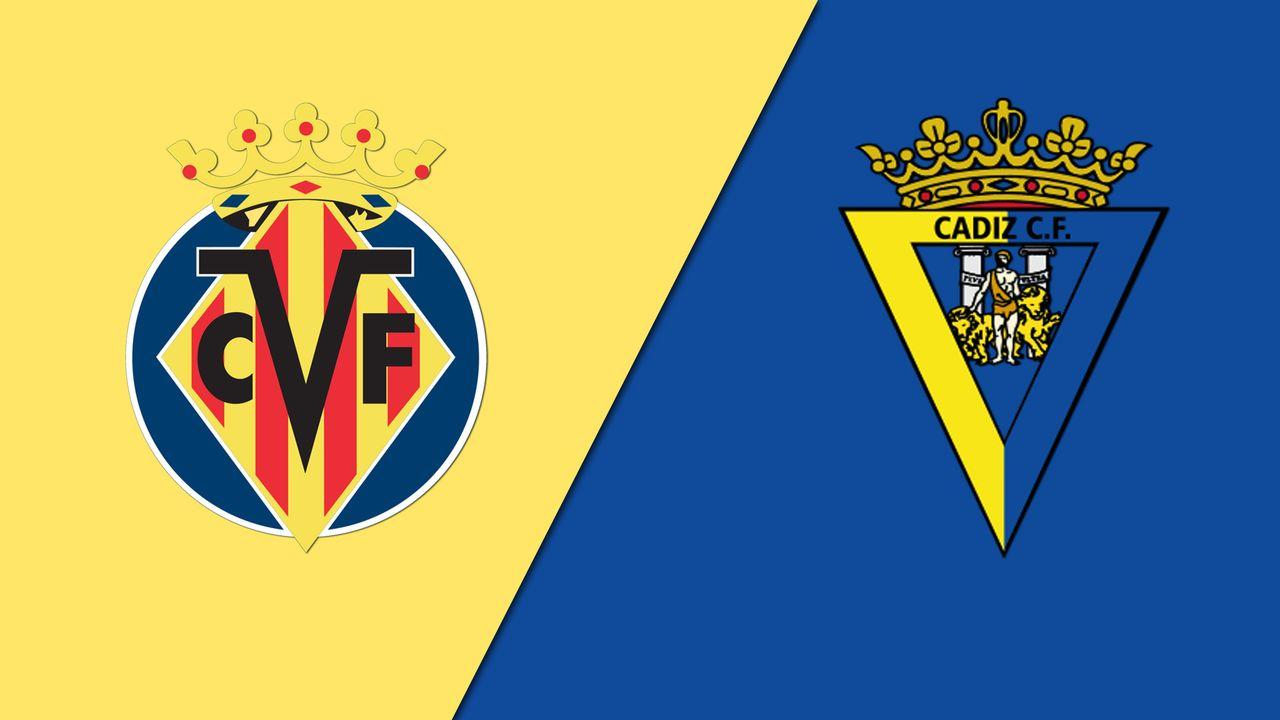 Nhận định bóng đá Cadiz vs Villarreal, 00h30 ngày 2/9: Bất phân thắng bại