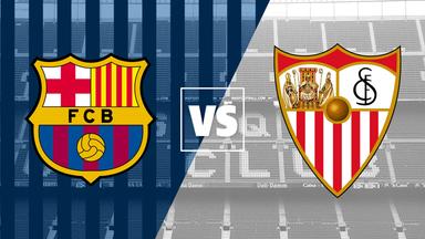 Nhận định bóng đá Barca vs Sevilla, 02h00 ngày 30/9: Lại thắng như thói quen