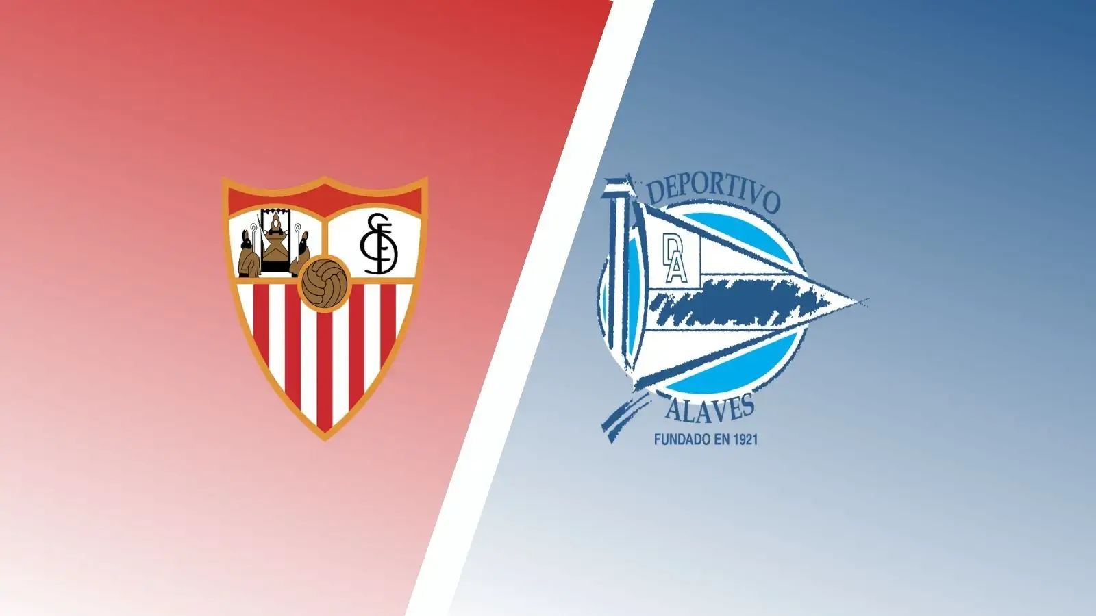 Nhận định bóng đá Sevilla vs Alaves, 03h00 ngày 13/1