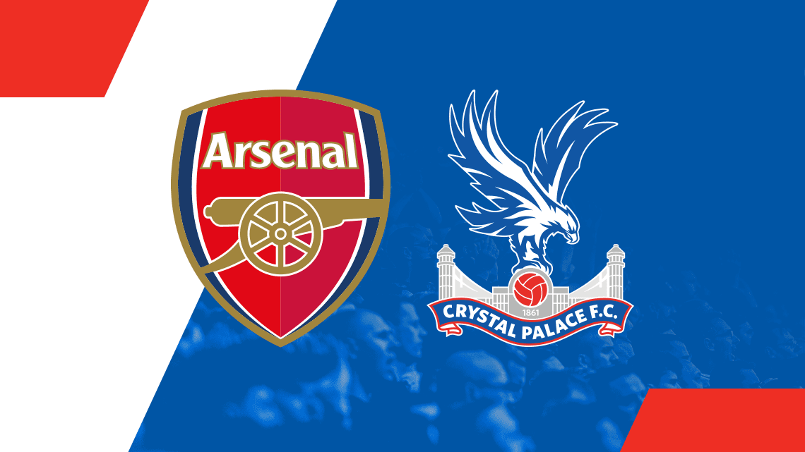 Nhận định bóng đá Arsenal vs Crystal Palace, 19h30 ngày 20/1