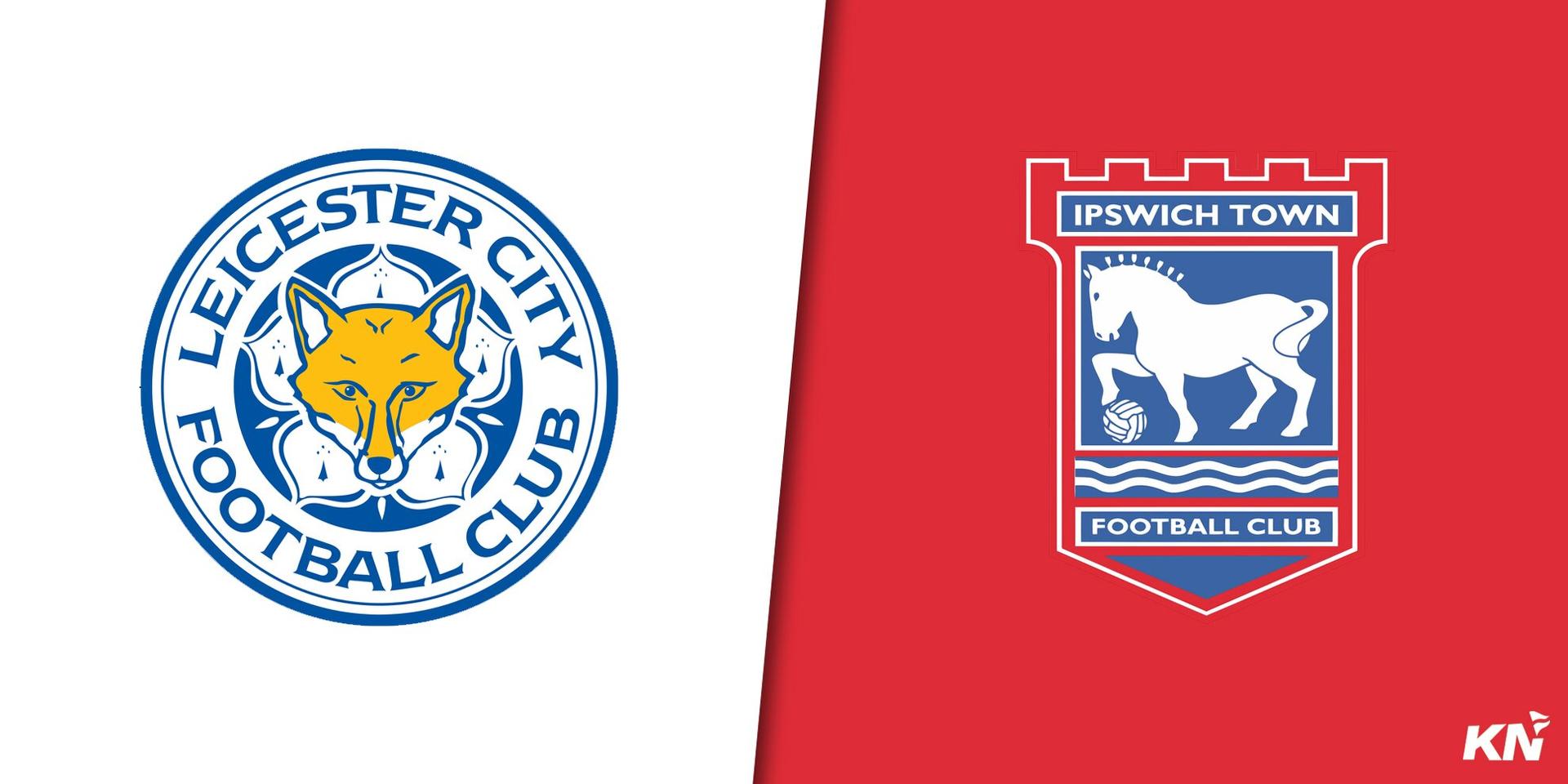 Nhận định bóng đá Leicester City vs Ipswich Town, 03h00 ngày 23/1