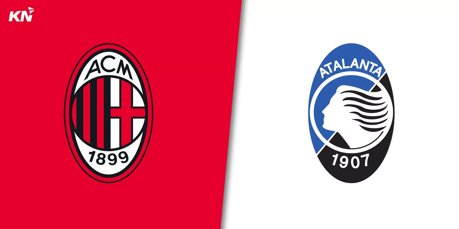 Nhận định bóng đá Milan vs Atalanta, 03h00 ngày 11/1