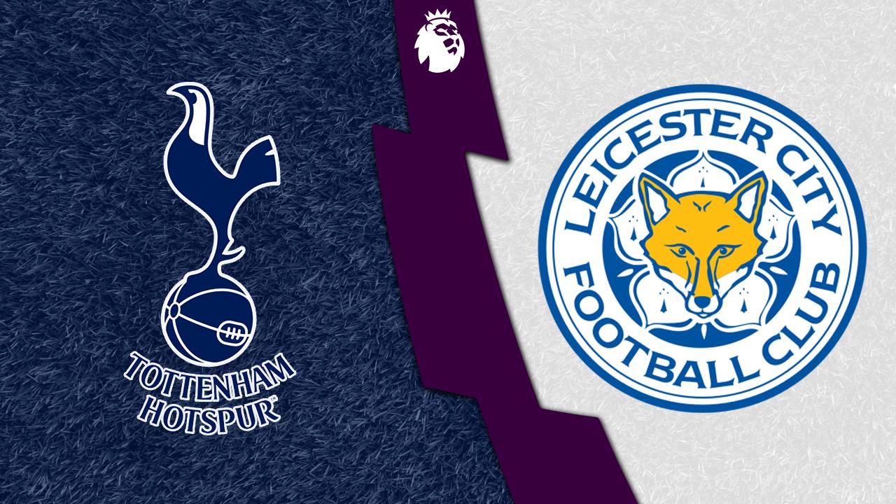 Nhận định bóng đá Leicester vs Tottenham, 02h00 ngày 20/8