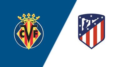 Nhận định bóng đá Villarreal vs Atletico, 02h30 ngày 20/8